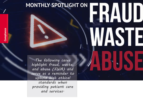 Monthly Spotlight on Fraud, Waste, and Abuse